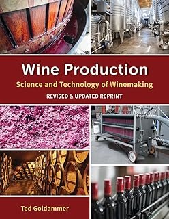 Wine Production: Science and Technology of Winemaking